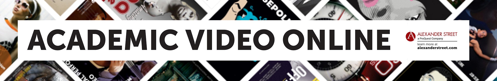 Academic Video Online Check out our AVON database: thousands of videos in a wide range of subjects