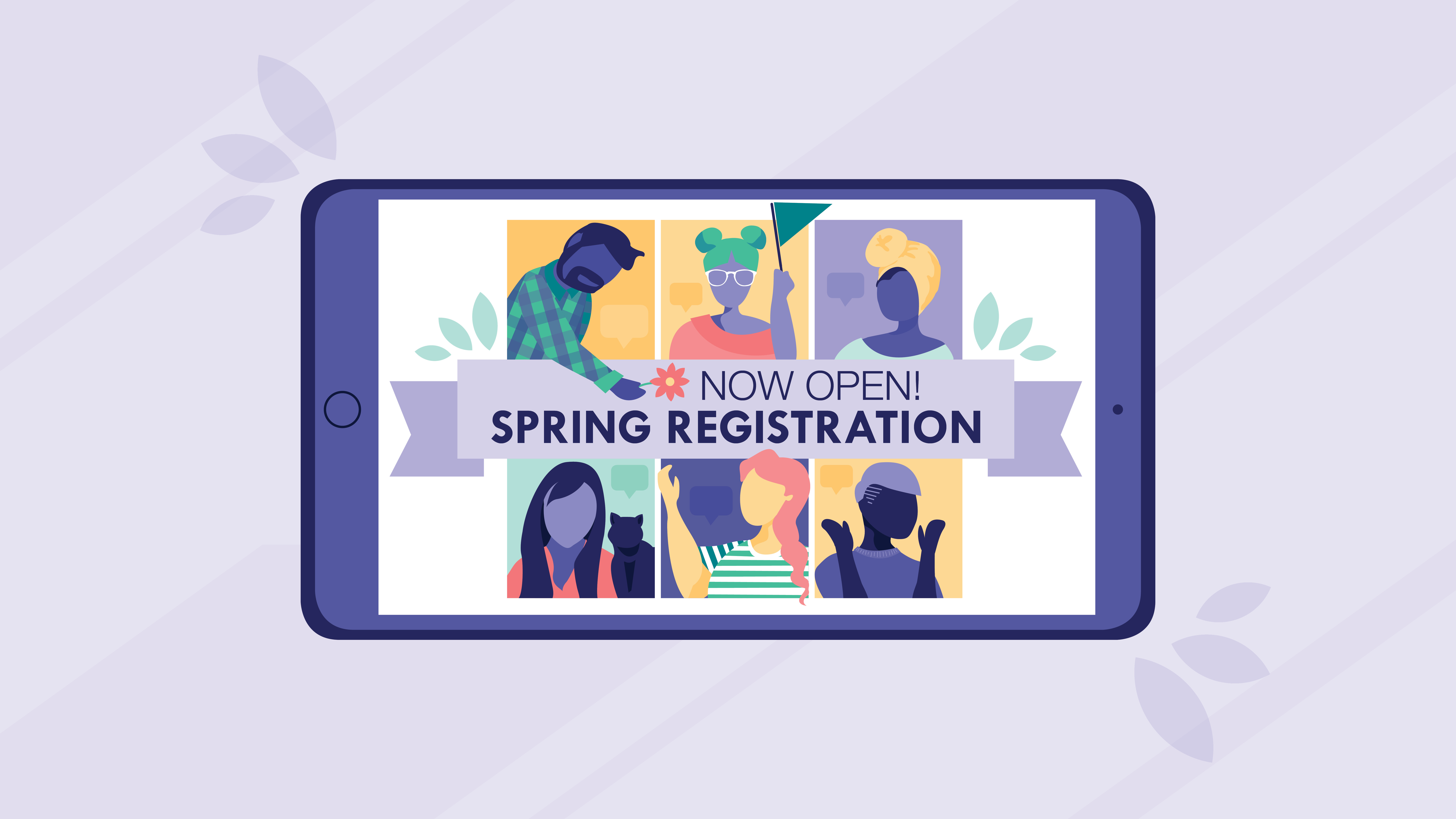 Spring registration is now open
