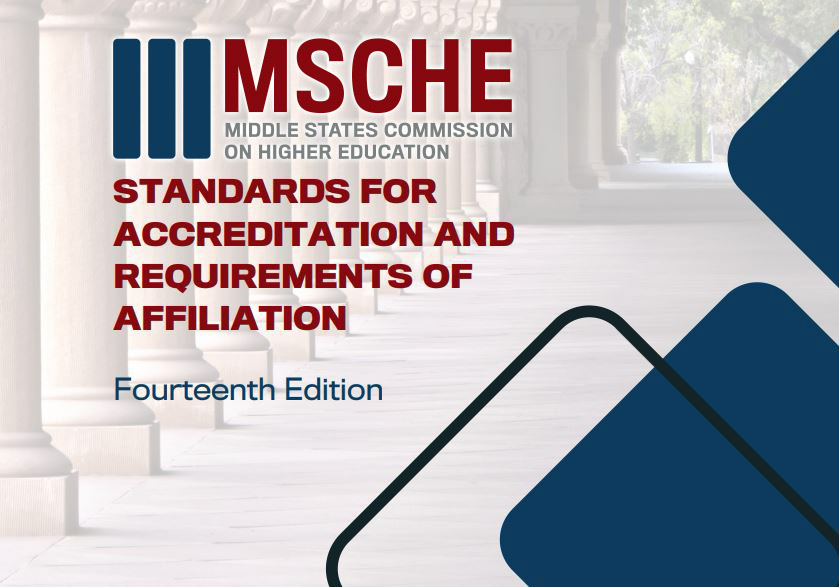 MSCHE Standards for Accreditation and Requirements of Affiliation